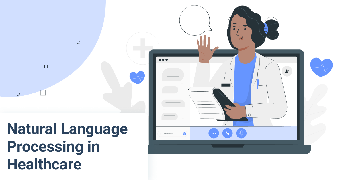 Natural Language Processing (NLP) in Healthcare