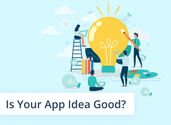 How to Validate App Idea and Build a Successful Solution
