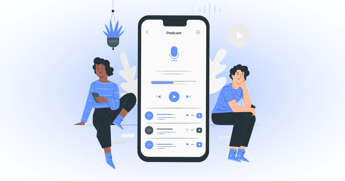 Guide on How to Build a Podcast App